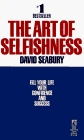 The Art of Selfishness