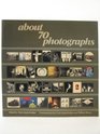 About Seventy Photographs