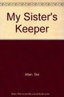 My sister's keeper