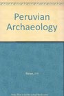 Peruvian Archeology