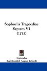 Sophoclis Tragoediae Septem V1