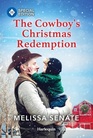 The Cowboy's Christmas Redemption