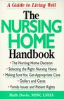 The Nursing Home Handbook A Guide to Living Well