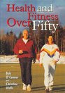 Health and Fitness Over Fifty