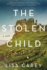 The Stolen Child A Novel