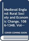 Medieval England Rural Society and Economic Change 10861348 Vol 1