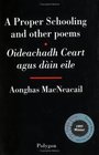 Oideachadh Ceart Agus Dain Eile  A Proper Schooling and Other Poems