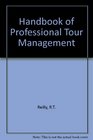 Handbook of Professional Tour Management