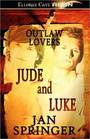 Jude and Luke Jude Outlaw / The Claiming