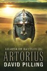 Leader of Battles  Artorius