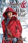 Scarlet  the White Wolf