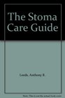 The Stoma Care Guide