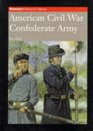 American Civil War Confederate Army Confederate Army