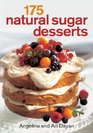 175 Natural Sugar Desserts