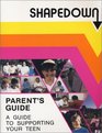 Shapedown Parent's Guide to Supporting Your Teen