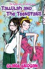 TALLULAH AND THE TEENSTARS (TALLULAH GOSH)