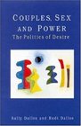 Couples Sex and Power The Politics of Desire