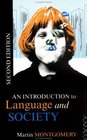 An Introduction to Language and Society