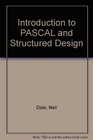 Introduction to PASCAL and Structured Design