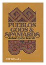Pueblos Gods and Spaniards