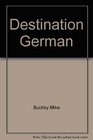 Destination German