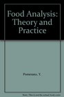 Food Analysis Theory and Practice