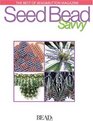Best of Bead&Button Magazine: Seed Bead Savvy (Best of Bead & Button Magazine)