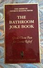 The Bathroom Joke Book