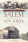 A History of Salem County New Jersey Tomatoes and TNT