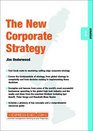 The New Corporate Strategy
