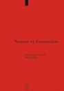 Nomen et Fraternitas Festschrift fr Dieter Geuenich zum 65 Geburtstag