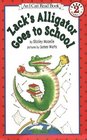 Zack's Alligator Goes to School