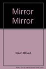 Mirror mirror A novel