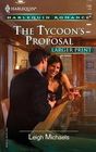The Tycoon's Proposal (Harlequin Romance, No 3902) (Larger Print)