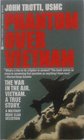 Phantom over Vietnam: Fighter Pilot, USMC