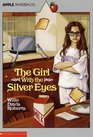 The Girl With the Silver Eyes