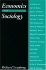 Economics and Sociology Redefining Their Boundaries  Conversations With Economics and Sociologists
