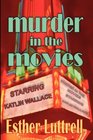 MURDER IN THE MOVIES