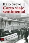 Corto viaje sentimental / Short Sentimental Trip