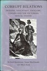 Corrupt Relations Dickens Thackeray Trollope Collins and the Victorian Sexual System