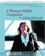 A Woman's Midlife Companion The Essential Resource for Every Woman's Journey