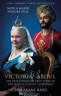 Victoria  Abdul The True Story of the Queen's Closest Confidant
