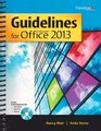 Guidelines for Microsoft Office 2013  With CD