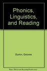 Phonics Linguistics and Reading