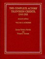 The Complete Actors' Television Credits 19481988