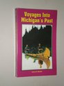 Voyages into Michigan's Past