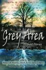 Grey Area 13 Ghost Stories