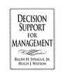 Decision Support for Management