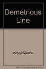 Demetrious Line