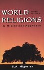 World Religions  A Historical Approach